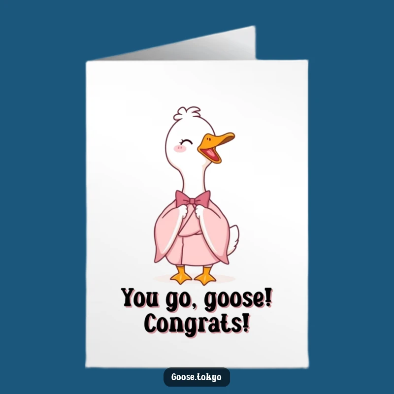 Free Printable Congratulations Card: Elegant Goose Kimono, Sophisticated Funny Downloadable